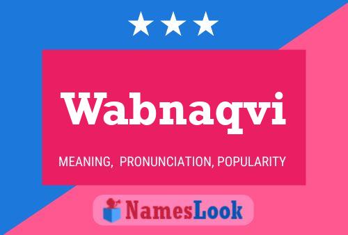 Wabnaqvi Name Poster