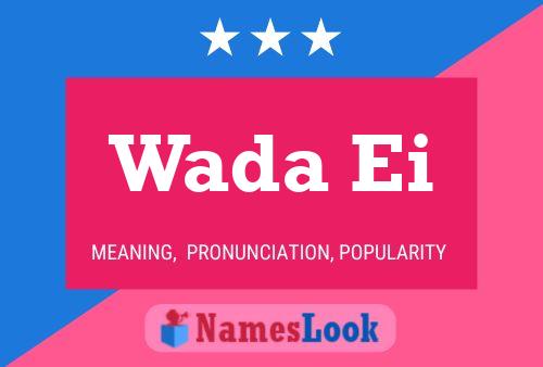 Wada Ei Name Poster