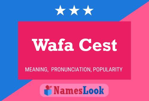 Wafa Cest Name Poster