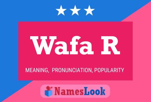 Wafa R Name Poster