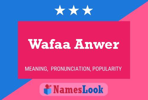 Wafaa Anwer Name Poster