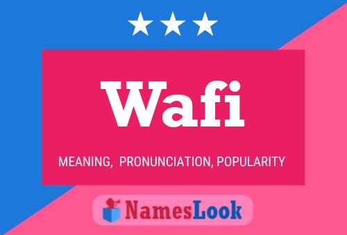 Wafi Name Poster