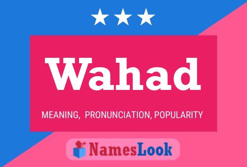 Wahad Name Poster