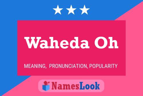 Waheda Oh Name Poster