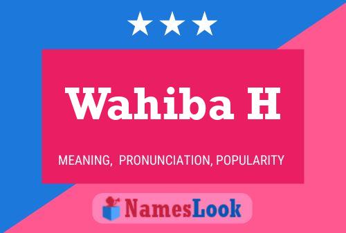 Wahiba H Name Poster