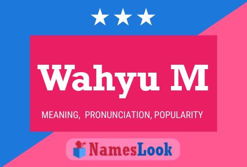 Wahyu M Name Poster