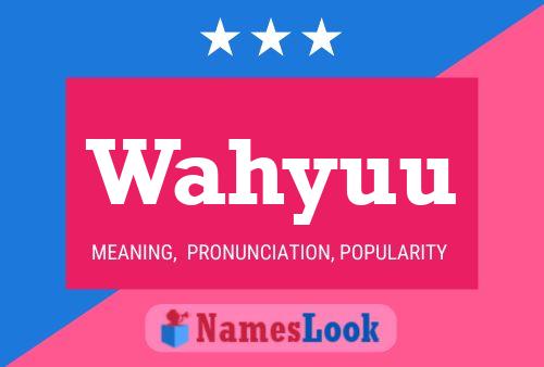 Wahyuu Name Poster