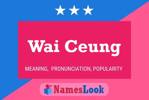 Wai Ceung Name Poster