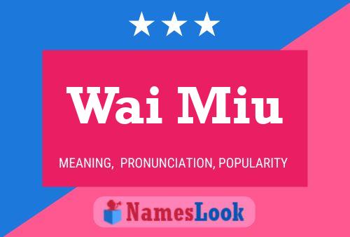 Wai Miu Name Poster