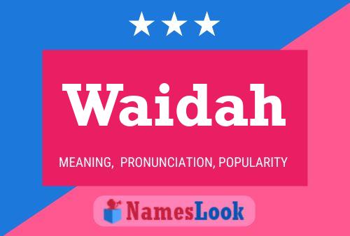 Waidah Name Poster