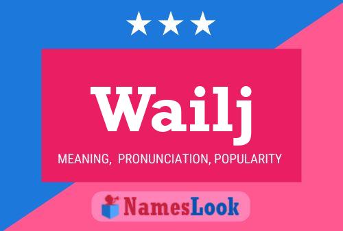 Wailj Name Poster