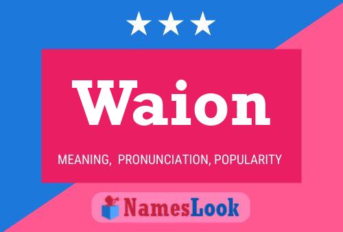 Waion Name Poster