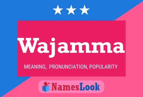 Wajamma Name Poster