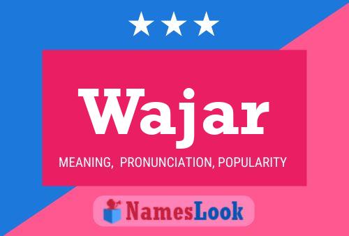 Wajar Name Poster