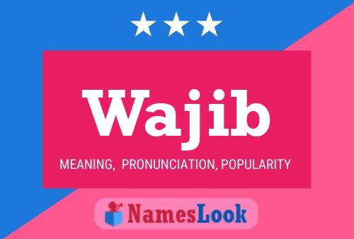 Wajib Name Poster