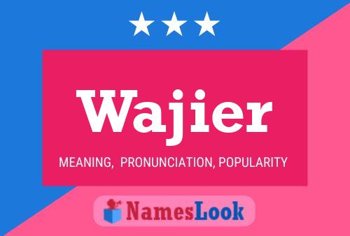 Wajier Name Poster