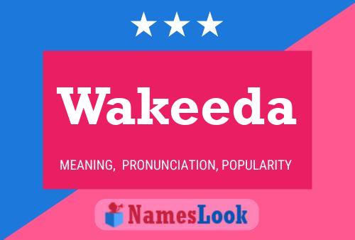 Wakeeda Name Poster