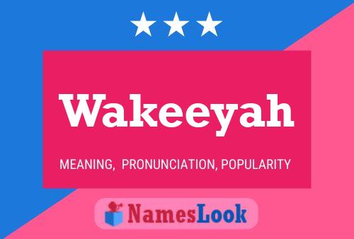 Wakeeyah Name Poster