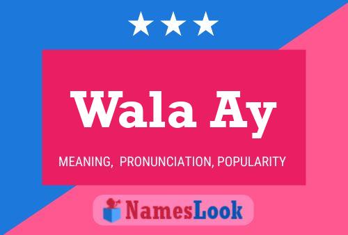 Wala Ay Name Poster