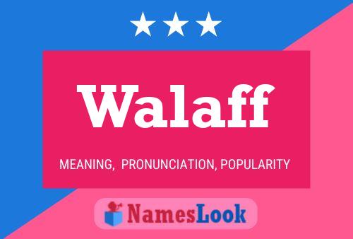 Walaff Name Poster