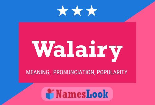 Walairy Name Poster