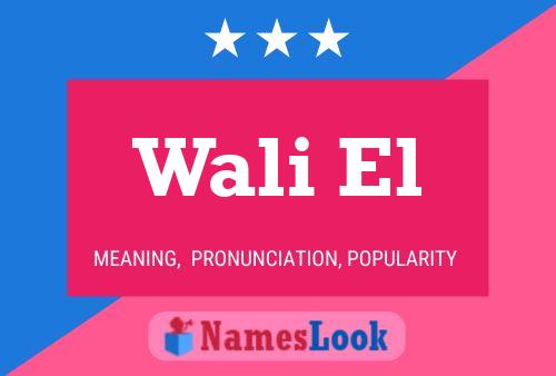 Wali El Name Poster