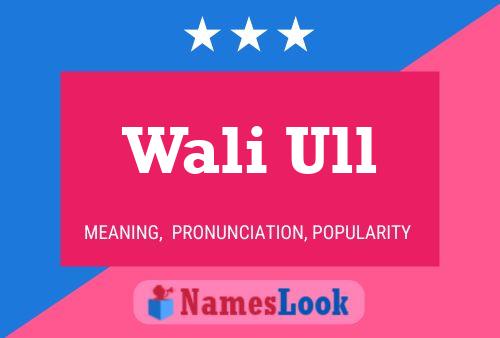 Wali Ull Name Poster