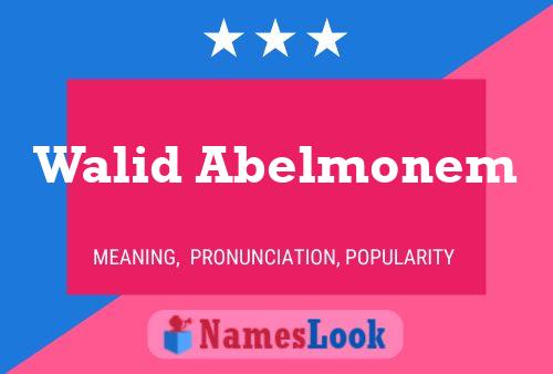 Walid Abelmonem Name Poster