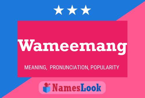 Wameemang Name Poster