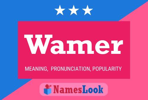 Wamer Name Poster