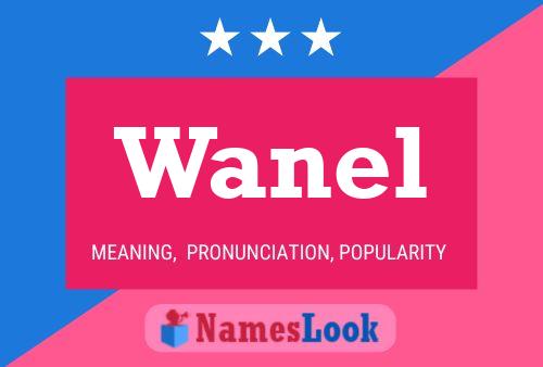 Wanel Name Poster