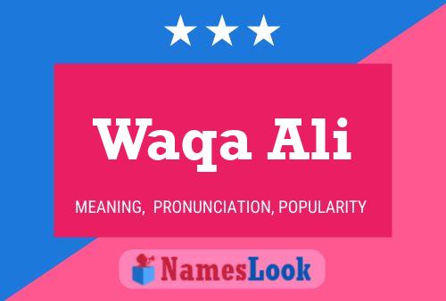 Waqa Ali Name Poster