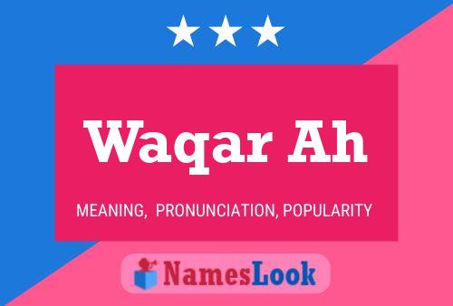 Waqar Ah Name Poster