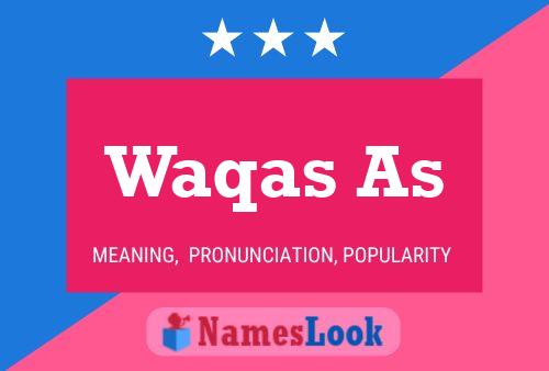 Waqas As Name Poster