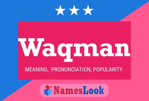 Waqman Name Poster