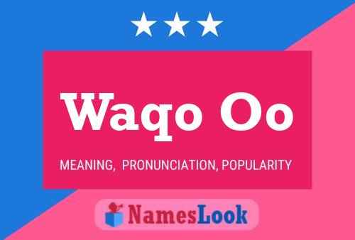 Waqo Oo Name Poster