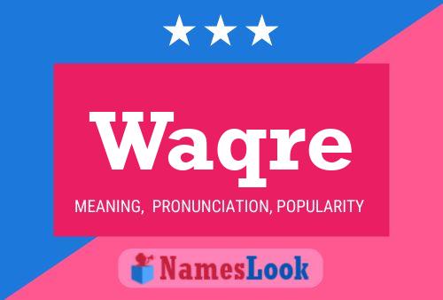 Waqre Name Poster