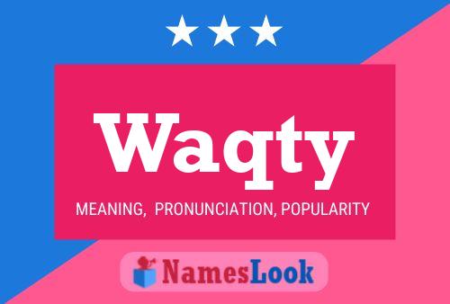 Waqty Name Poster