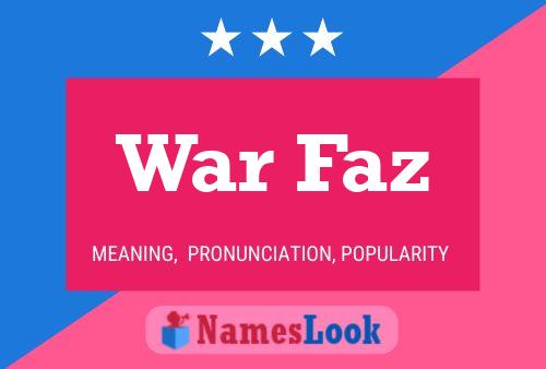 War Faz Name Poster