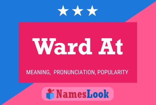 Ward At Name Poster