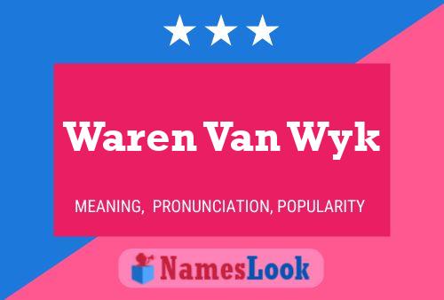 Waren Van Wyk Name Poster