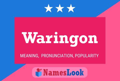 Waringon Name Poster