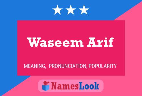 Waseem Arif Name Poster