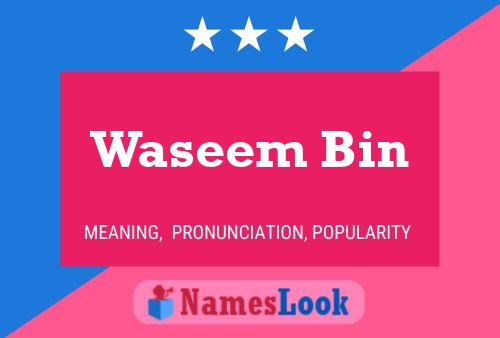 Waseem Bin Name Poster