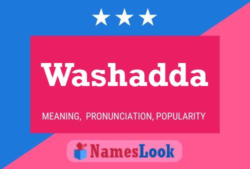 Washadda Name Poster