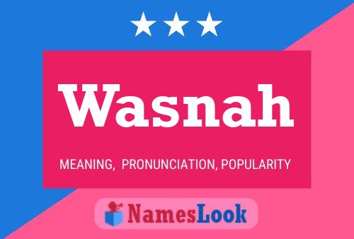 Wasnah Name Poster