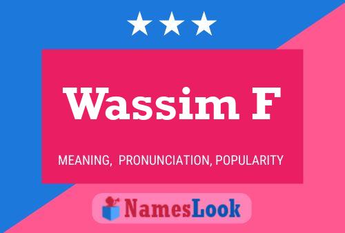 Wassim F Name Poster