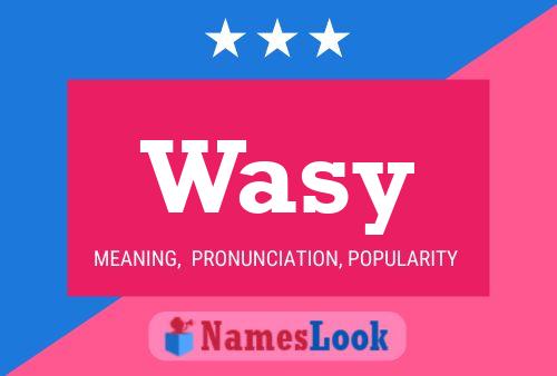 Wasy Name Poster