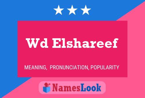 Wd Elshareef Name Poster