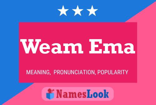 Weam Ema Name Poster